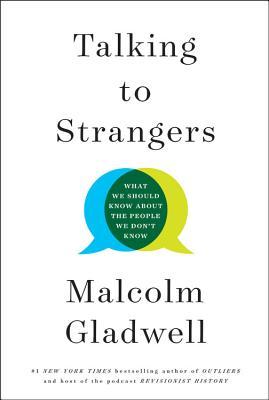 Book Cover for Talking To Strangers by Malcolm Gladwell