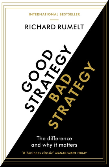 Book Cover for Good Strategy, Bad Strategy by Richard Rumelt